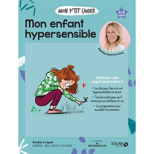 Livre Mon p'tit cahier Mon enfant hypersensible 