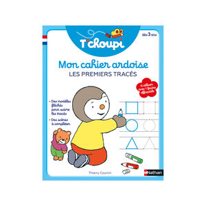 Cahier ardoise T'Choupi - Les premiers tracés 
