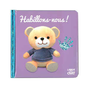 Livre Bébé touche-à-tout - Habillons-nous ! 