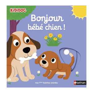 Livre Bonjour bébé chien  