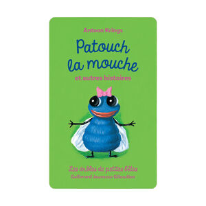 Carte à écouter "Patouch la mouche et autres histoires" 