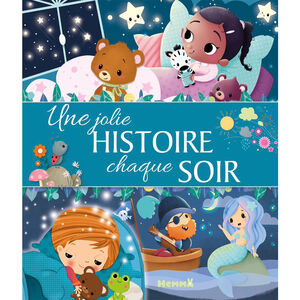 Livre Une jolie histoire chaque soir  