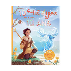 Livre 10 histoires pour mes 10 ans + CD audio 
