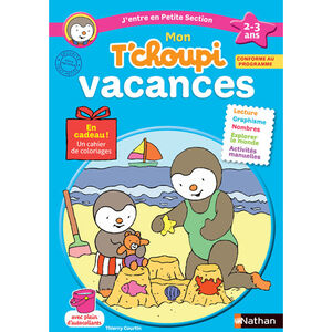 Cahier de vacances Mon T'choupi vacances petite section 