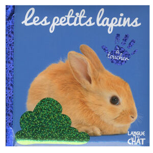 Livre touche à tout Les petits lapins 