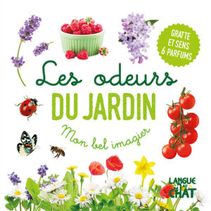 Livre Mon bel imagier Les odeurs du jardin 