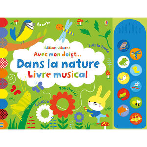 Avec mon doigt, livre musical - Dans la nature 