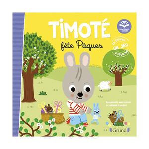 Timoté fête Pâques (écoute aussi l'histoire) 