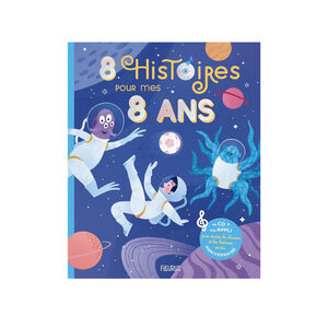 Livre + CD 8 histoires pour mes 8 ans 