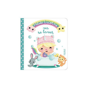 Livre - Petite licorne va se laver 