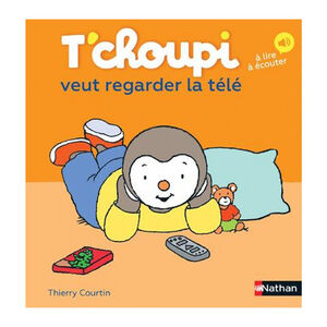 Livre T'Choupi veut regarder la télé 