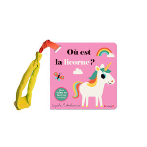 Livre poussette - Où est la licorne ?  