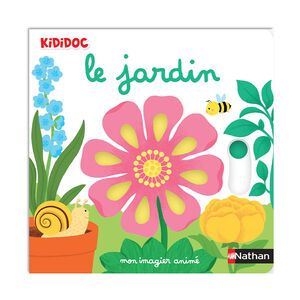 Mon imagier animé "Le jardin" 