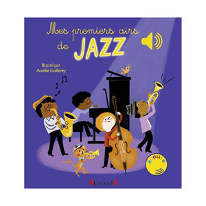 Livre sonore Mes premiers airs de jazz 