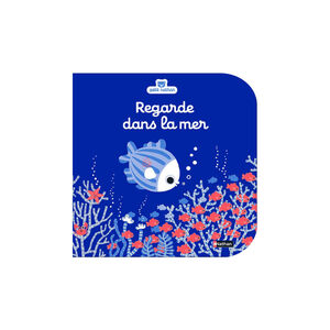 Livre Regarde dans la mer 