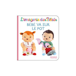 Livre Bébé va sur le pot 