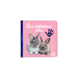Livre bébé touche à tout - Les animaux câlins 