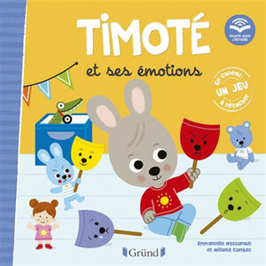 Timoté et ses émotions - Écoute aussi l'histoire 