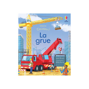 Livre Coucou la grue ! 