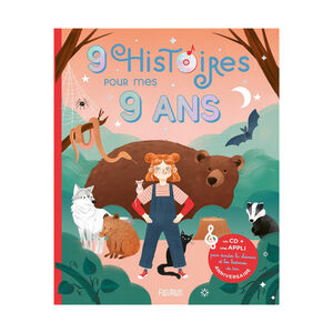 Livre 9 histoires pour mes 9 ans + CD audio 