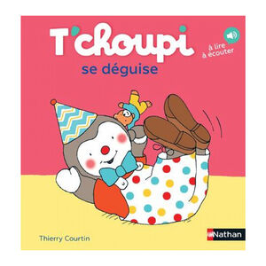 Livre T'Choupi se déguise  