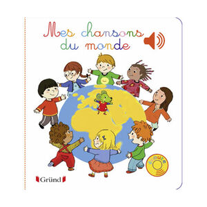 Livre sonore Mes chansons du monde 