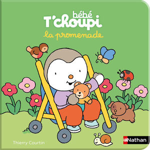 Livre Bébé T'choupi : La promenade 