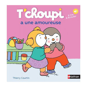 Livre T'Choupi a une amoureuse  