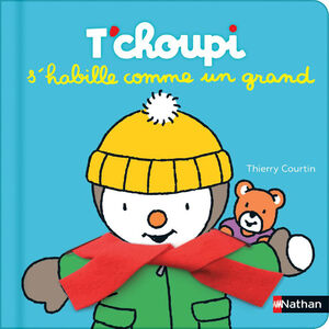 Livre T'choupi s'habille comme un grand  