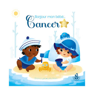 Livre Bonjour mon bébé... Cancer 