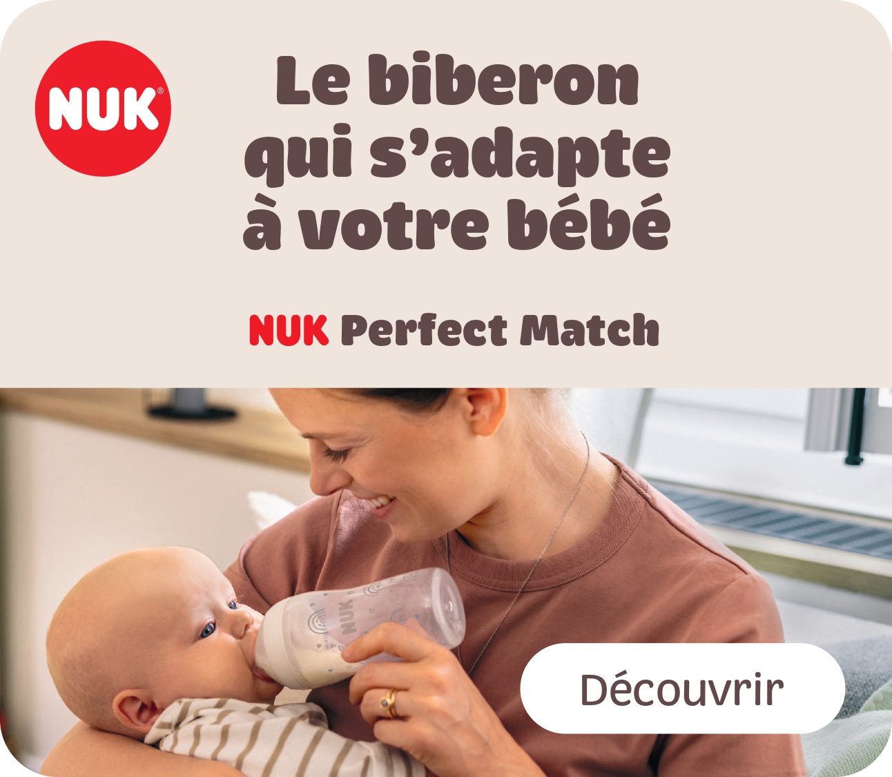 Nuk - Le biberon qui s'adapte à votre bébé