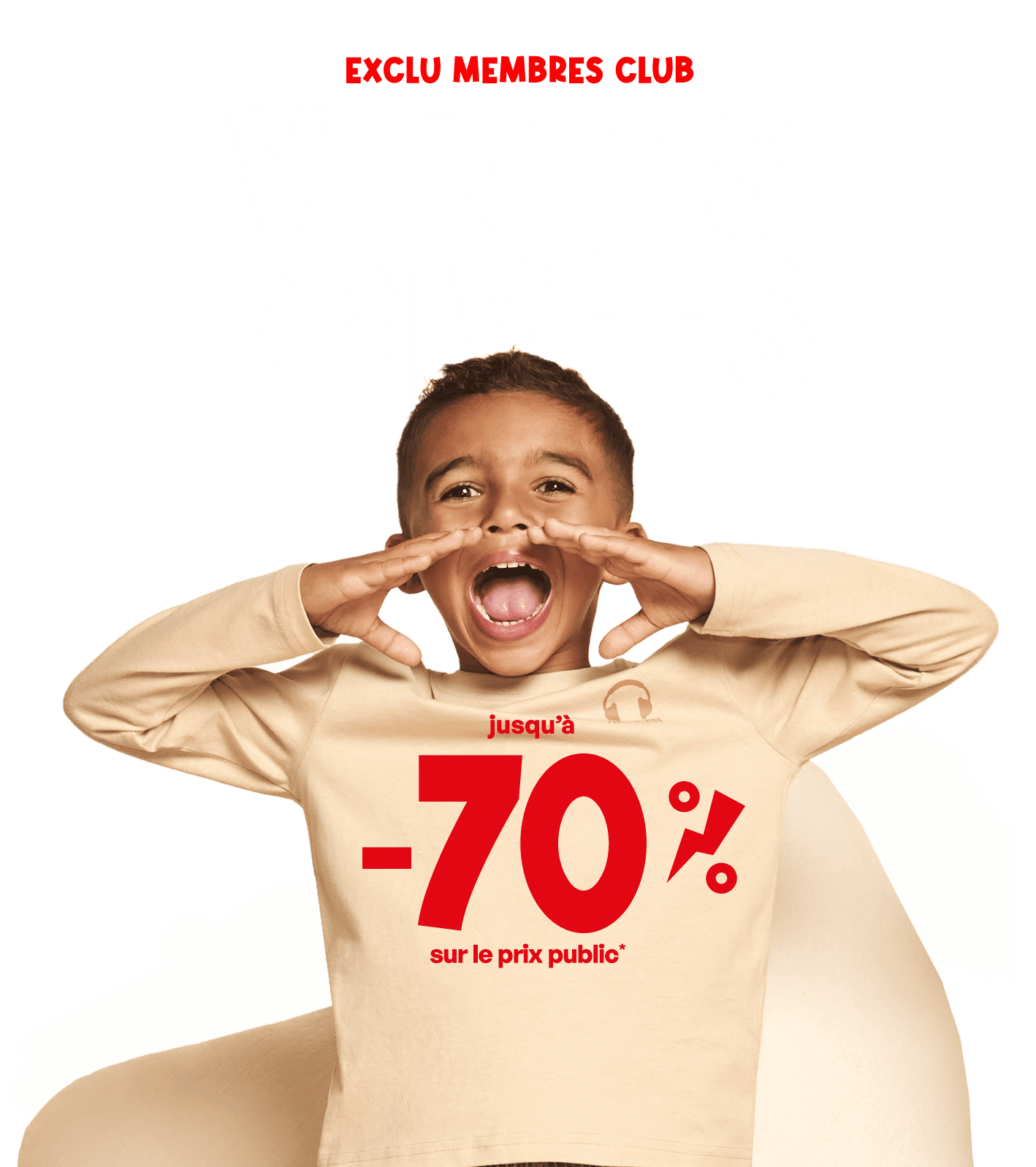 Ventes privées : Jusqu'à -70% sur le prix public*