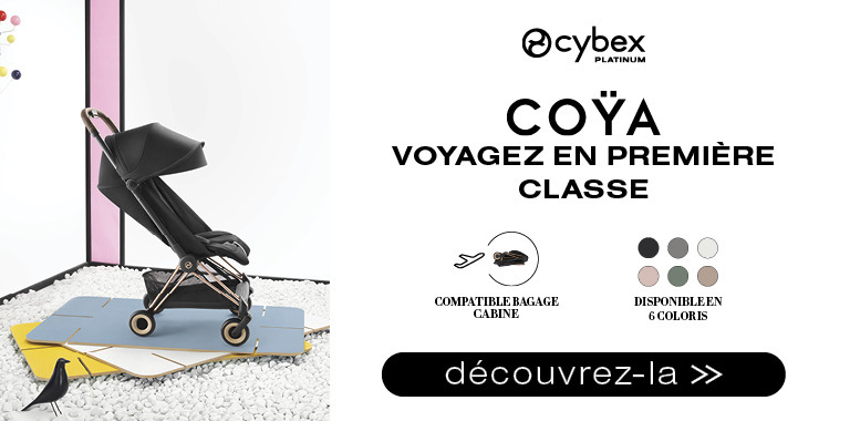 Cybex COŸA - Voyagez en première classe - découvrez-là