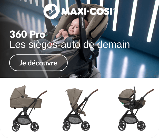 360 Po - Les sièges-auto de demain par Maxi Cosi - Je découvre