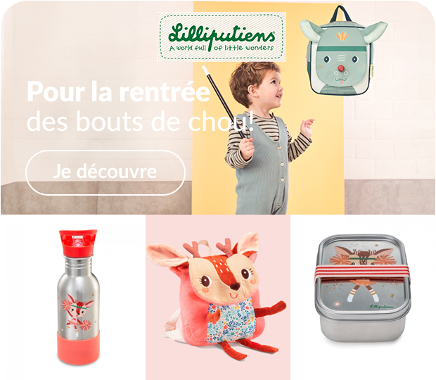 Pour la rentrée des bouts, de chou ! avec Liliputiens  - Je découvre