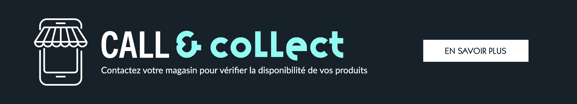 Le Call & Collect est désormais disponible !