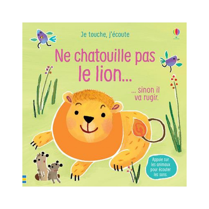 Ne chatouille pas le lion ... Sinon il va rugir ! Main Ne chatouille pas le lion ... Sinon il va rugir !
