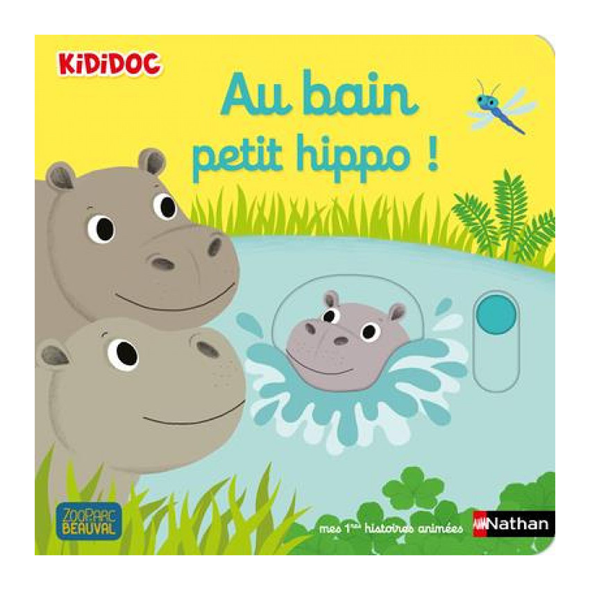 Au bain petit Hippo ! Main Au bain petit Hippo !
