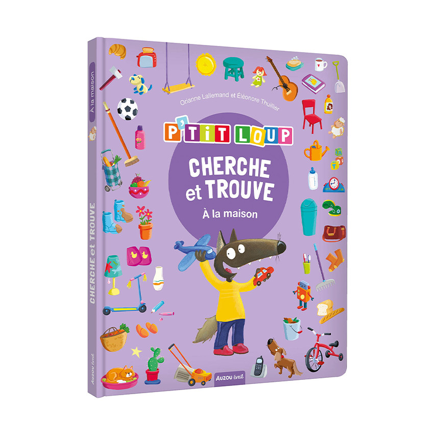 Livre "Cherche et trouve P'tit Loup - A la maison" 