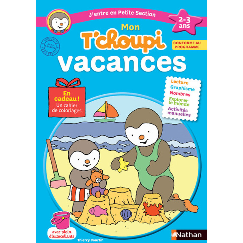 Cahier de vacances Mon T'choupi vacances petite section 