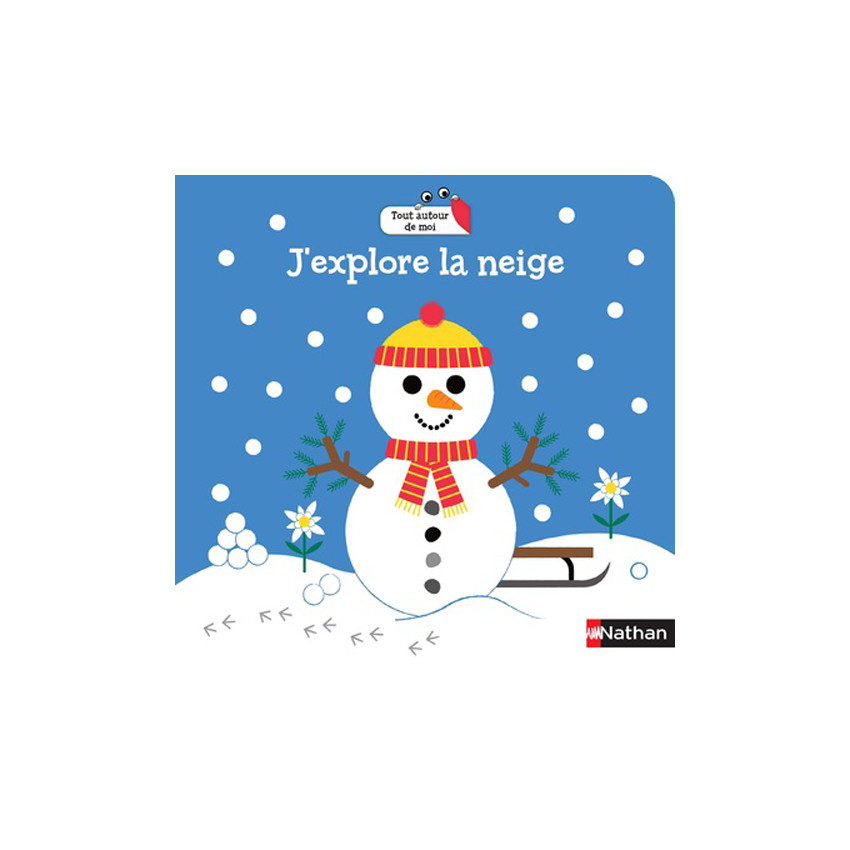 Livre J'explore la neige  