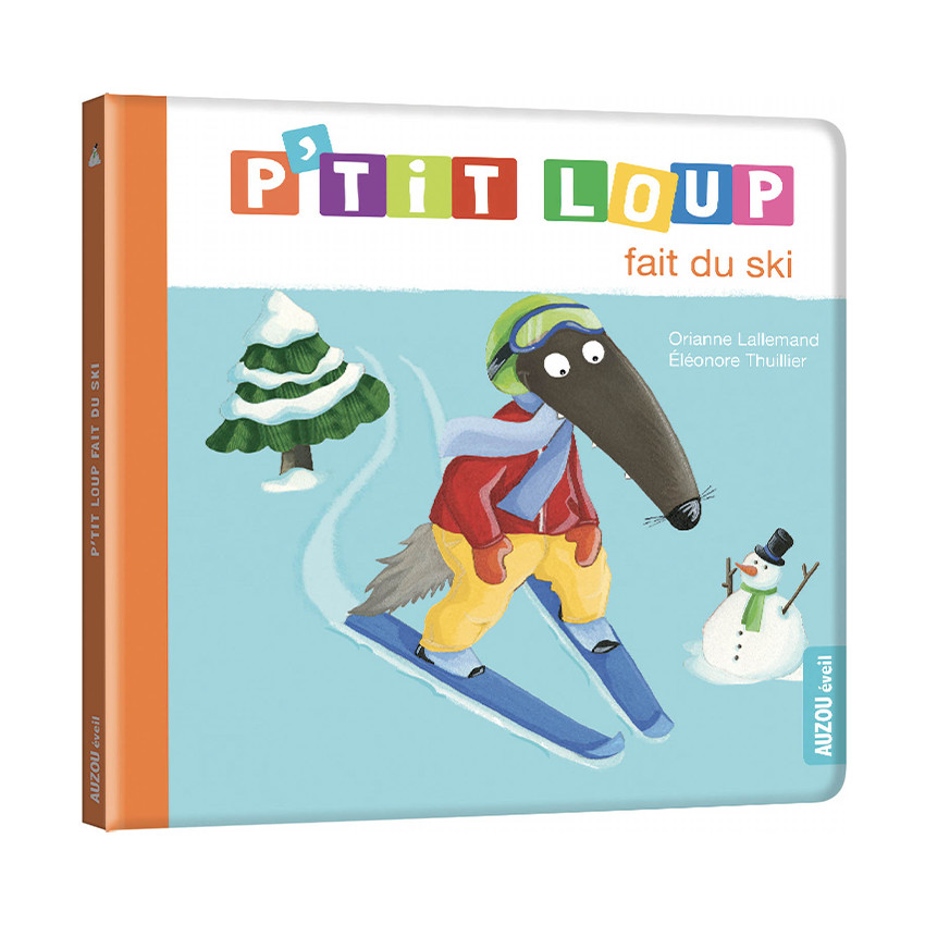 Livre "P'tit Loup fait du ski" 