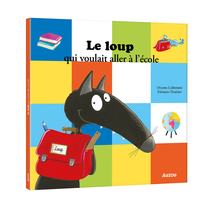 Livre "Le loup qui voulait aller à l'école" 