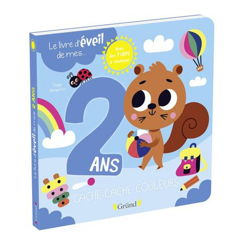 Le livre d'éveil de mes 2ans - Cache-cache couleurs Main Le livre d'éveil de mes 2ans - Cache-cache couleurs