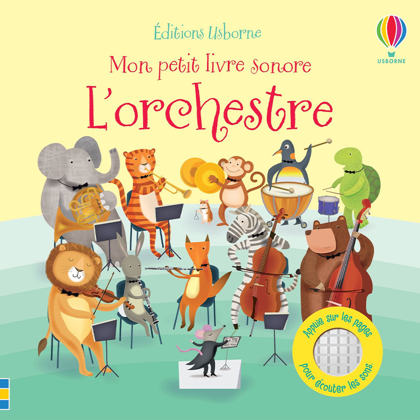 Mon petit livre sonore - L'orchestre 