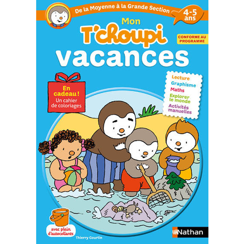 Cahier de vacances Mon T'choupi vacances grande section 