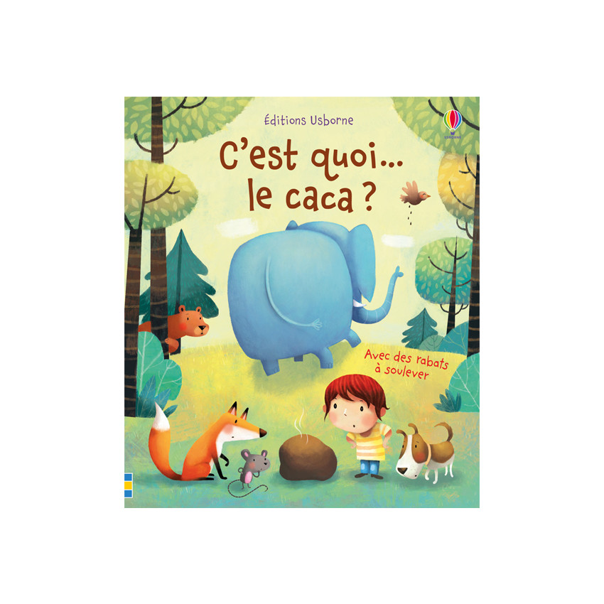 Livre C'est quoi le caca ?  