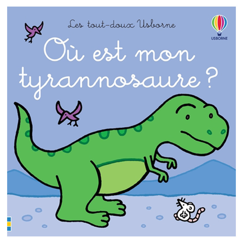 Livre Où est mon tyrannosaure ? 