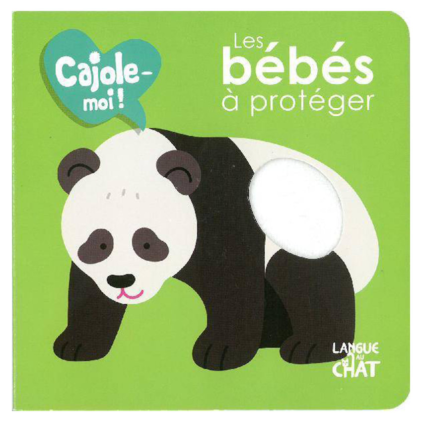 Livre Les bébés à protéger ! Main Livre Les bébés à protéger !