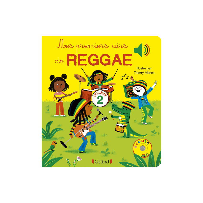 Livre Mes premiers air de reggae tome 2 Main Livre Mes premiers air de reggae tome 2